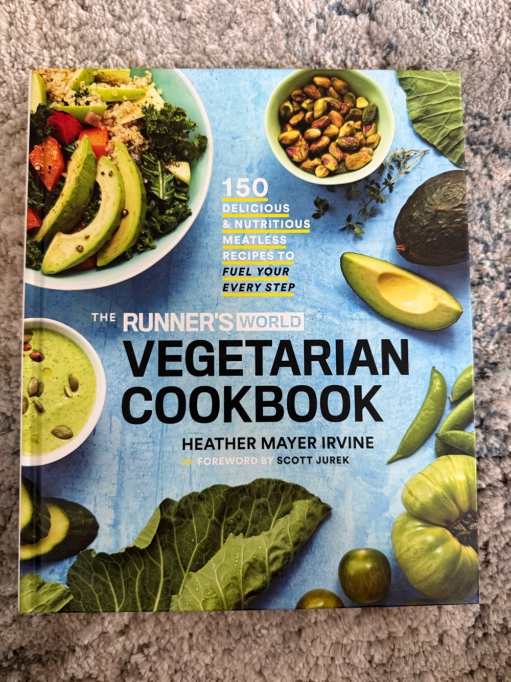 The Runner's World Vegetarian Cookbook by Heather Mayer Irvine